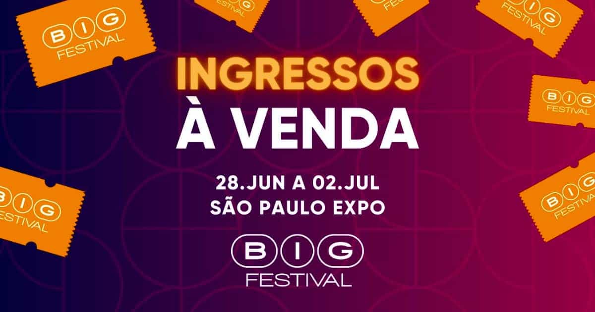 BIG Festival 2023 começa venda de ingressos hoje